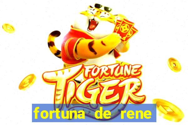 fortuna de rene terra nova